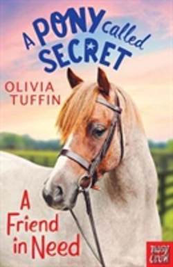 Bertrand.pt - A Pony Called Secret: A Friend In Need