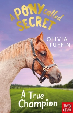Bertrand.pt - A Pony Called Secret: A True Champion