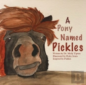 A Pony Named Pickles