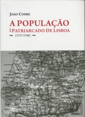 A População do Patriarcado de Lisboa (1717-1748)