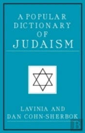 A Popular Dictionary Of Judaism