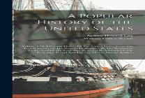 A Popular History Of The United States