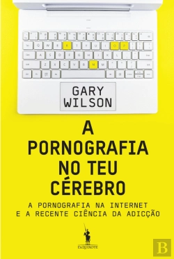 Bertrand.pt - A Pornografia no Teu Cérebro