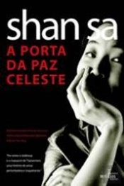 A Porta da Paz Celeste