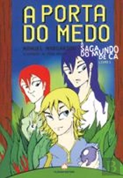 A Porta do Medo