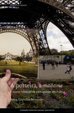 Bertrand.pt - A Porteira, A Madame E Outras Histórias De Portugueses Em França