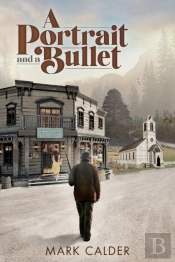 A Portrait And A Bullet