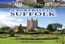 A Portrait Of Suffolk
