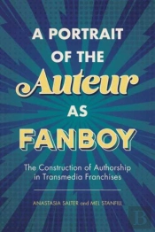A Portrait Of The Auteur As Fanboy