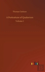 A Portraiture Of Quakerism