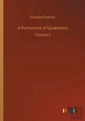A Portraiture Of Quakerism