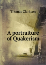 A Portraiture Of Quakerism