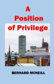 A Position Of Privilege