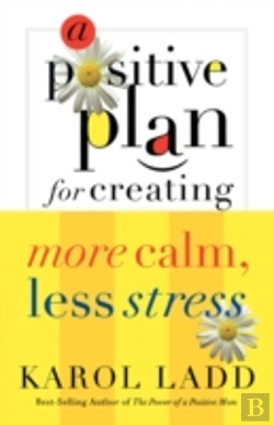 Bertrand.pt - A Positive Plan For Creating More Calm, Less Stress