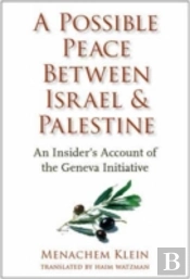 A Possible Peace Between Israel And Palestine
