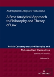 A Post-Analytical Approach To Philosophy And Theory Of Law