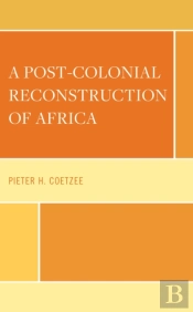 A Post-Colonial Reconstruction Of Africa