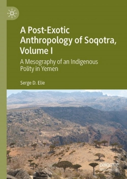 Bertrand.pt - A Post-Exotic Anthropology Of Soqotra, Volume I