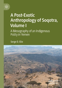 Bertrand.pt - A Post-Exotic Anthropology Of Soqotra, Volume I