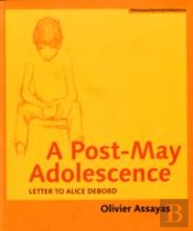 A Postâ€“May Adolescence Â€“ Letter To Alice Debord