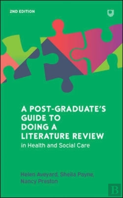 Bertrand.pt - A Postgraduate'S Guide To Doing A Literature Review In Health And Social Care, 2e