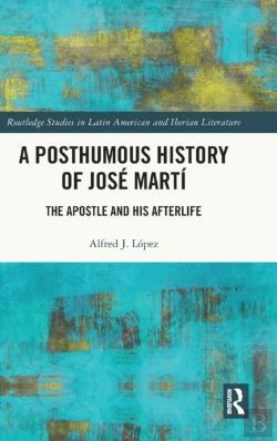 Bertrand.pt - A Posthumous History Of Jose Marti