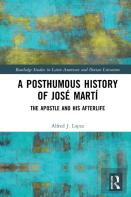 A Posthumous History Of Jose Marti