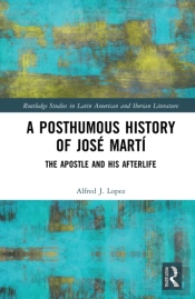 A Posthumous History Of Jose Marti