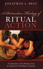 A Postmodern Theology Of Ritual Action