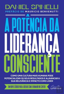 Bertrand.pt - A Potência da Liderança Consciente