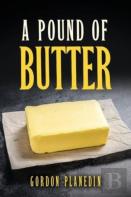 A Pound Of Butter