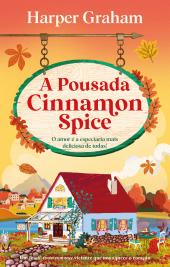 A Pousada Cinnamon Spice