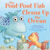 A Pout-Pout Fish Cleans Up The Ocean