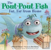 A Pout-Pout Fish, Far, Far From Home