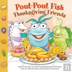 Bertrand.pt - A Pout-Pout Fish: Thanksgiving Friends