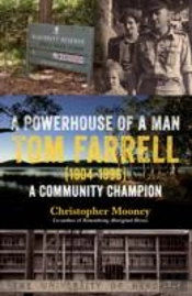 A Powerhouse Of A Man Tom Farrell