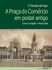 A Praça do Comércio em Postal Antigo