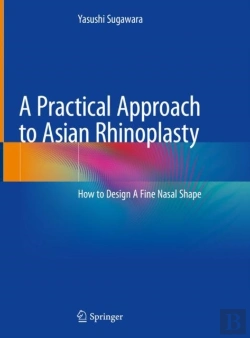 Bertrand.pt - A Practical Approach To Asian Rhinoplasty