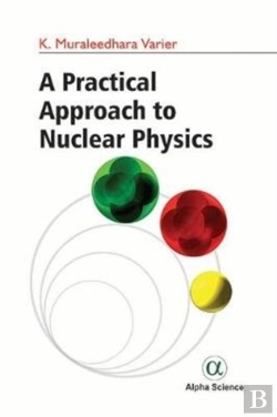 Bertrand.pt - A Practical Approach To Nuclear Physics
