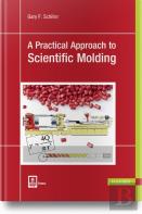 A Practical Approach To Scientific Molding