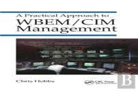 A Practical Approach To Wbem/Cim Management