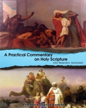 A Practical Commentary On Holy Scripture (Old Testament)