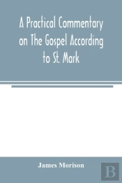 A Practical Commentary On The Gospel Acc