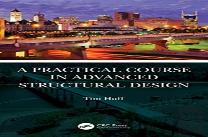 A Practical Course In Advanced Structural Design