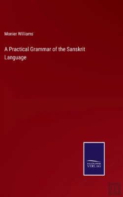 Bertrand.pt - A Practical Grammar Of The Sanskrit Language
