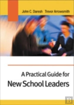 Bertrand.pt - A Practical Guide For New School Leaders