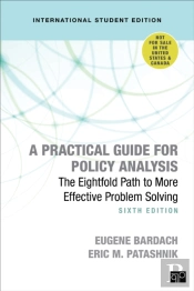 A Practical Guide For Policy Analysis - International Student Edition