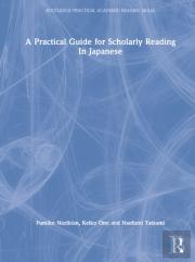A Practical Guide For Scholarly Reading In Japanese