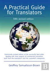A Practical Guide For Translators