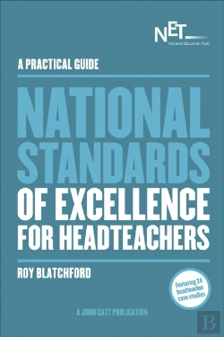 Bertrand.pt - A Practical Guide: The National Standards Of Excellence For Headteachers